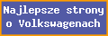 Najlepsze strony o Volkswagenach